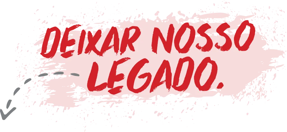 Deixar nosso legado