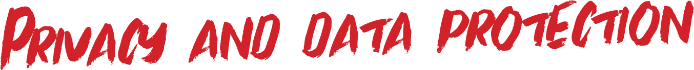 Privacy and data protection